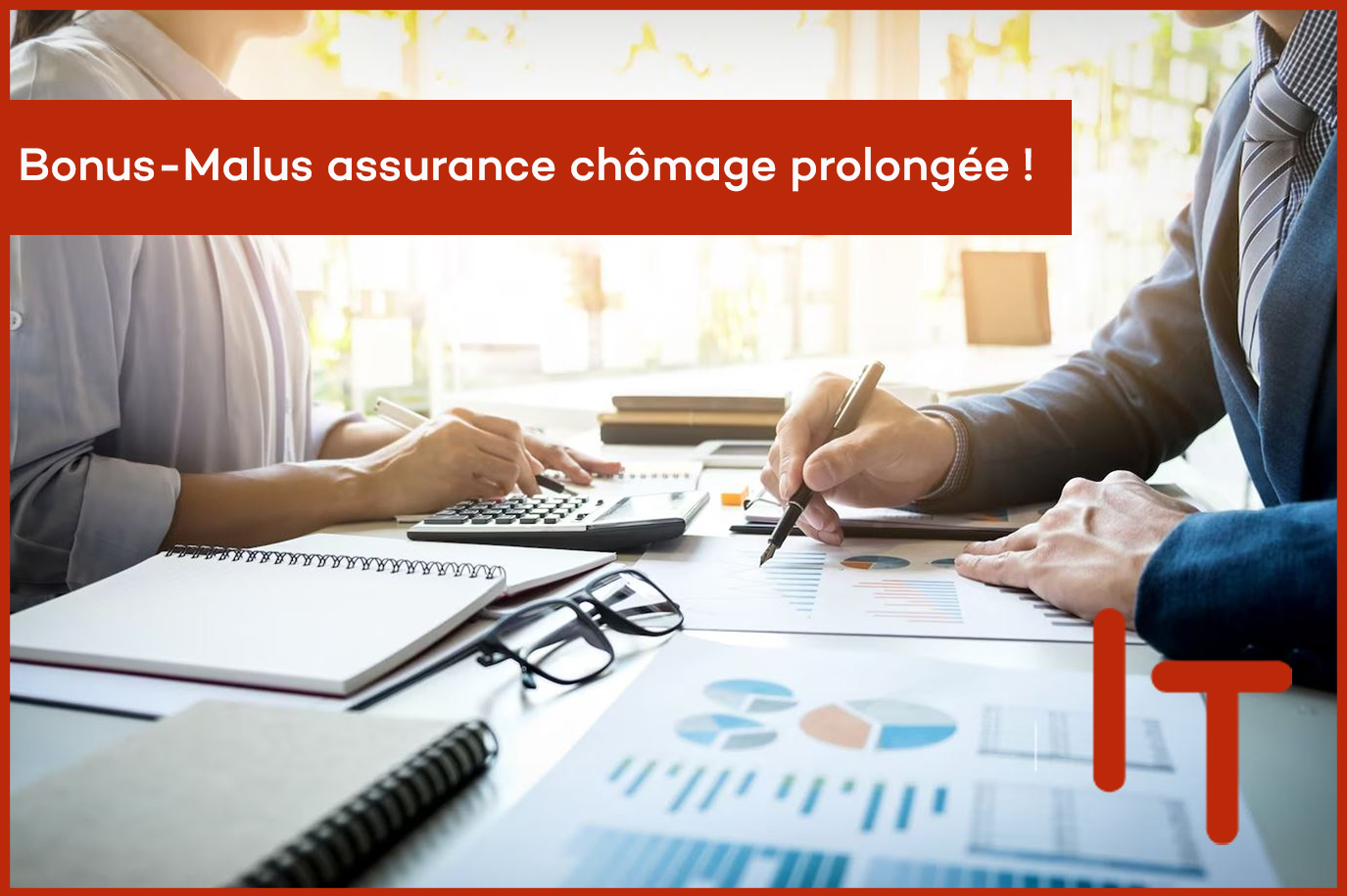 Bonus malus assurance chômage prolongation jusqu au 31 août 2024